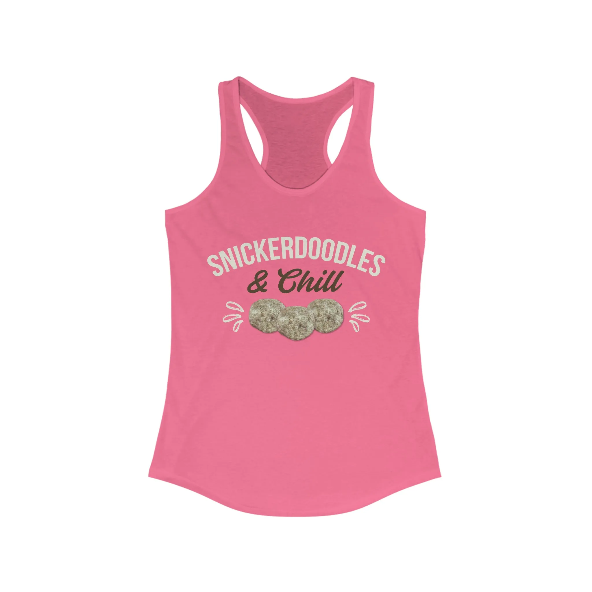 Snickerdoodles Funny Baking Cookies Shirt | Women's Ideal Racerback Tank Top